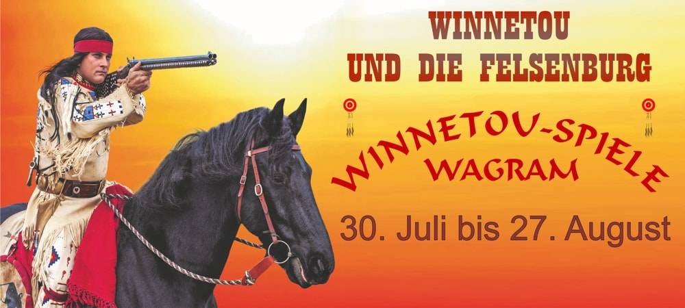 Tickets Winnetou und die Felsenburg, in Kirchberg am Wagram